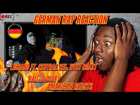 German Rap Reaction!🇩🇪🔥 Luciano ft. Central Cee - West connect & Mali - G-Code | American Reacts