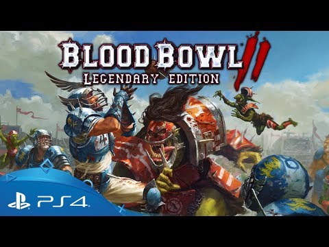 Blood Bowl II: Legendary Edition | Content Reveal Trailer | PS4