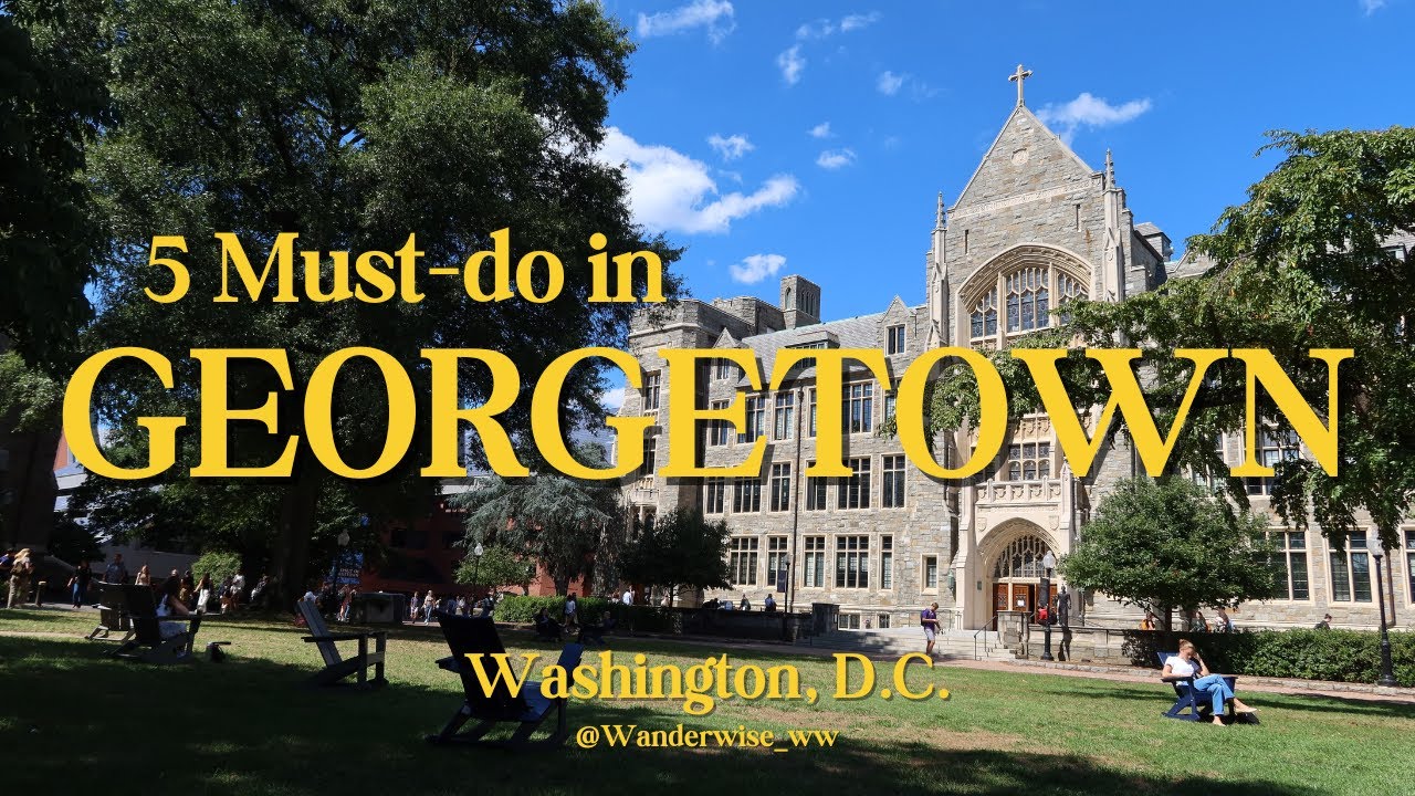 5 MUST-DO in Georgetown Washington, D.C.| Secret Rooftop/Handmade Chocolate/History/Best Macaron