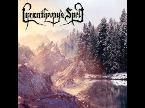 Lycanthropy's Spell - Glorification of the Night