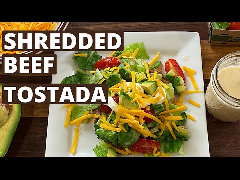 The BEST Shredded Beef Tostadas