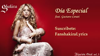 05 Shakira - Día Especial (feat. Gustavo Cerati) [Lyrics]