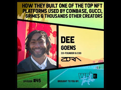 Dee Goens, Co-Founder & COO @ ZORA | Web3 Talks #45 - YouTube