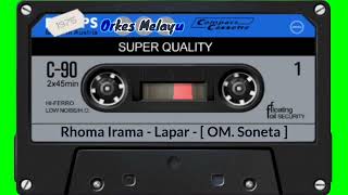 Download lagu Rhoma Irama - Lapar - [ OM. Soneta ] mp3