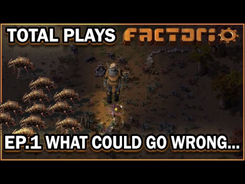 What Could Go Wrong? Let's Play Ep.1 [Factorio 1.0]