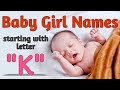 K letter girl names| 