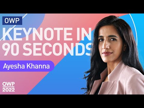 OWP keynote speech - Ayesha Khanna