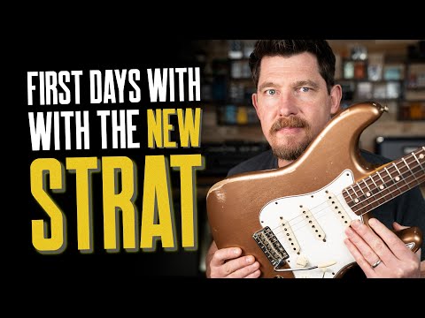 Mick’s New Strat – First Impressions, Future Plans & Fender's Golds