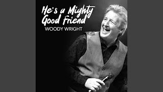 He's a Mighty Good Friend Music Video