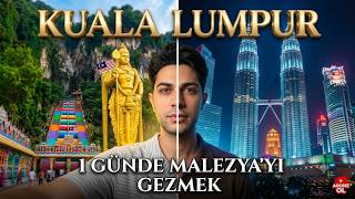 MALEZYA Kuala Lumpur 1 Günde Gezilecek Yerler | Batu Caves I Petronas