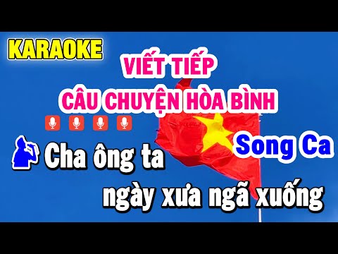 Viết Tiếp Câu Chuyện Hòa Bình Karaoke Song Ca | Beat Phối Chuyên Nghiệp | Trần Linh