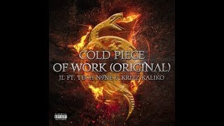 Cold piece of work(Original) lyrics video JL of B.HOOD ft Krizz Kaliko &amp; Tech9ne