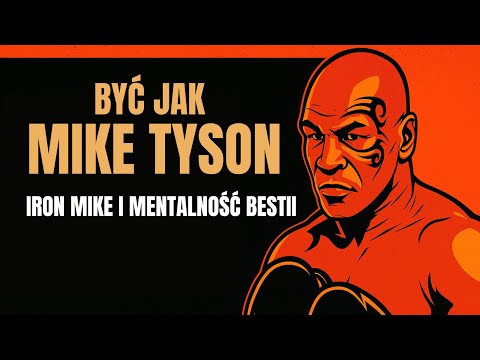 🔴 Być Jak MIKE TYSON - "Iron Mike" Mentalność BESTII 🧠 Bartłomiej Florek oproblemachinaczej.pl