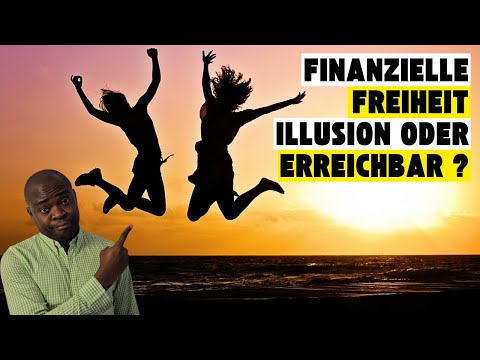 Finanzielle Freiheit : Eine Illusion Oder Ein Erreichbares Ziel ? #FinanzielleFreiheit #GeldMindset