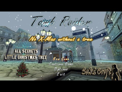 #TRLE: LB Advent Calendar 2010 - No Xmas without a Tree Walkthrough
