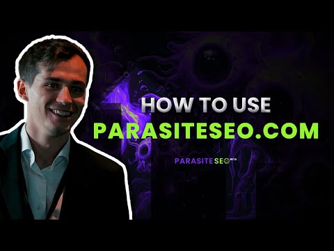 Parasite SEO Tool Guide — Full Breakdown & Transcript