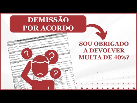 Demissão Por Acordo em Rescisão Trabalhista - Como funciona ?!  2025