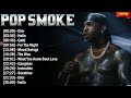 Pop Smoke Top Collection 2025 HIP HOP MIX RAP PLAYLIST TRAP Greatest Hits Full Album