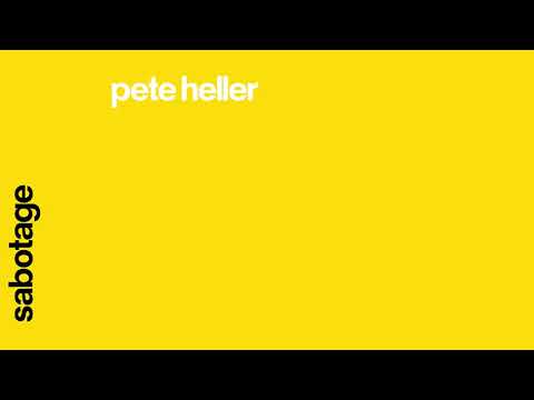 Pete Heller - Sabotage (Pete Heller's Phelacid Mix) [Official Audio]