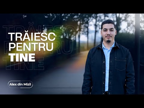 Alex din Mizil - TRĂIESC PENTRU TINE | Cover Tabăra 477