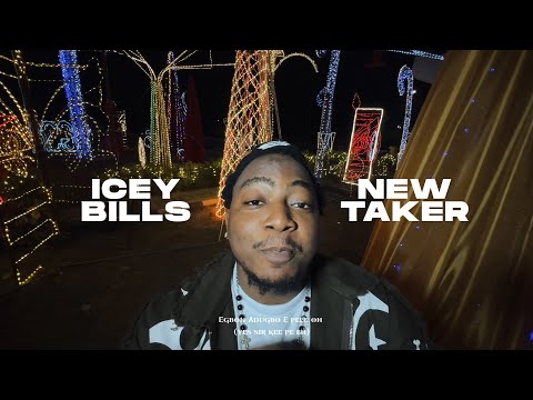 Icey Bills - New Taker (Official Video)