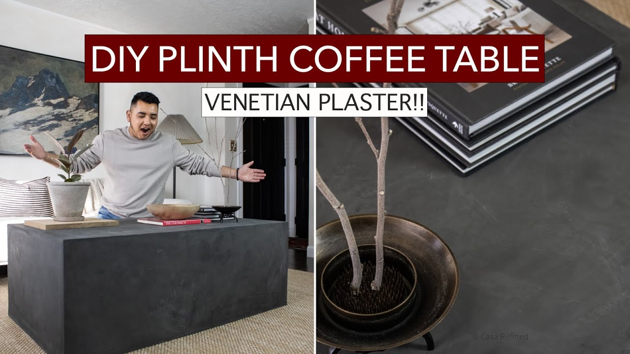 MODERN DIY PLINTH COFFEE TABLE ON A BUDGET (made with Venetian plaster!)