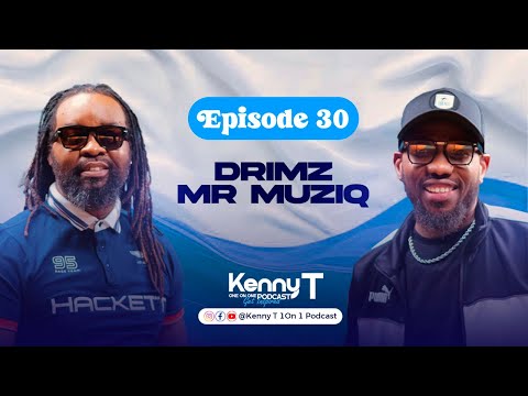 KT 1 on 1 | Ep 30 | DRIMZ Mr Muziq on life, growth and music.