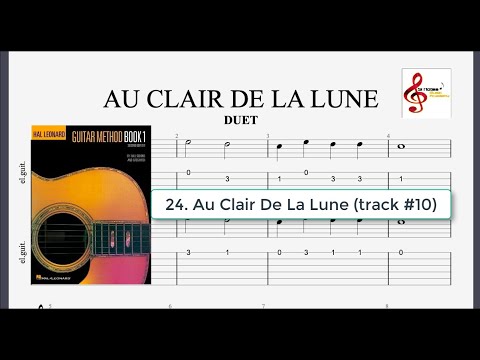 AU CLAIR DE LA LUNE - Hal Leonard - Guitar Method Book 1
