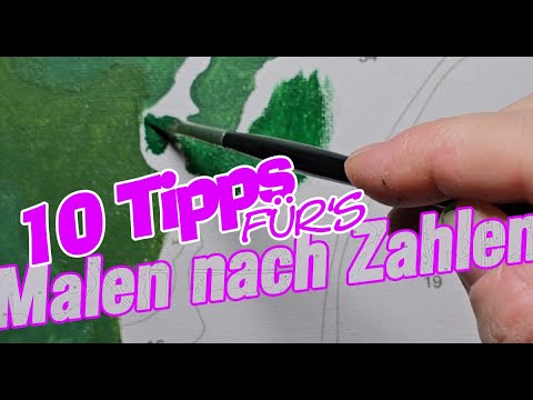 10 Tipps fürs Malen nach Zahlen  - ft. Liebeart - Review & Pimp my Color by Numbers