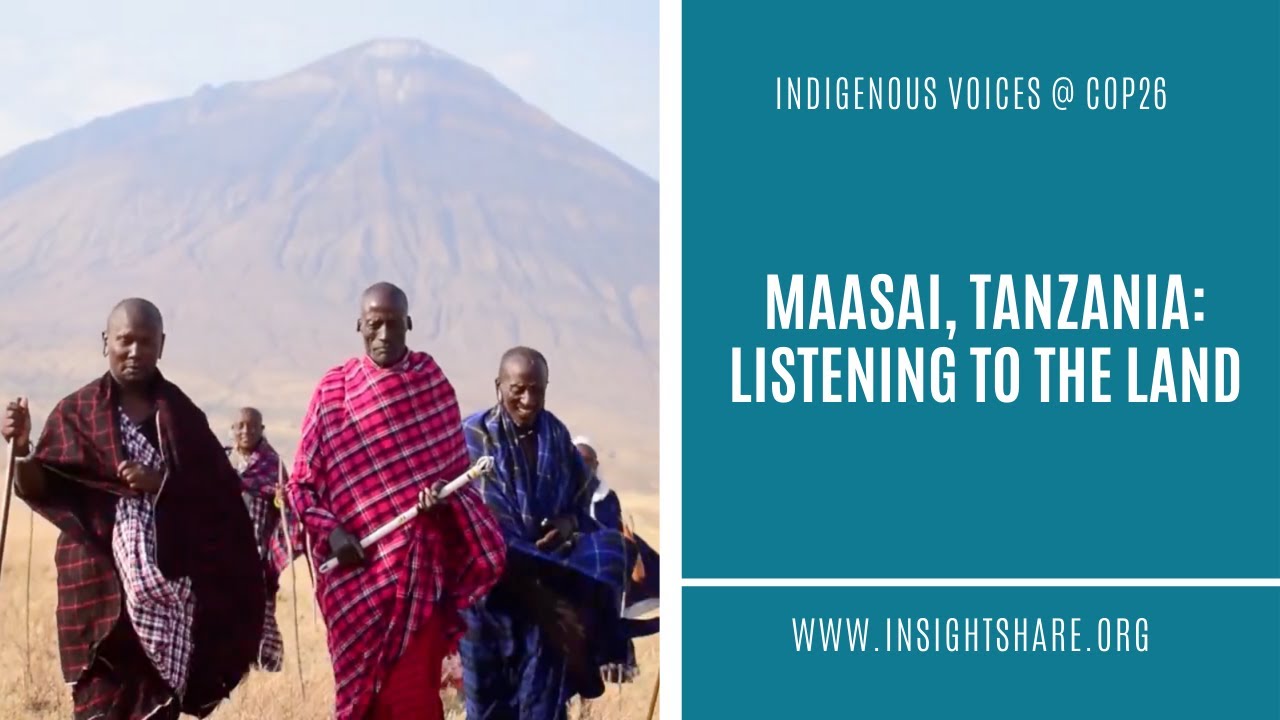 Maasai, Tanzania: Listening to the Land