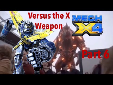 Mech X4 VS The X Weapon part 6