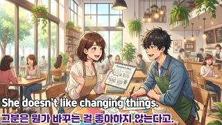 재미있는 주제로 배우는 영어회화(feat : Easy English) / 그분은 뭔가 바꾸는 걸 좋아하지 않는다고.