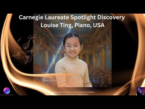 Carnegie Laureate Spotlight - Louise Ting, piano, USA