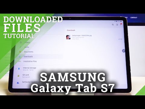 How to Find Downloaded Files in Samsung Galaxy Tab S7 – Folder with Downloaded Content