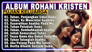 Download lagu Kumpulan Lagu Rohani Kristen Terbaru 2025 | Album Rohani Keluarga Kristen (Ayah, Ibu, Suami, Anak) mp3