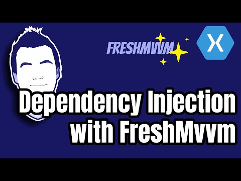 Dependency Injection with FreshMvvm in Xamarin.Forms