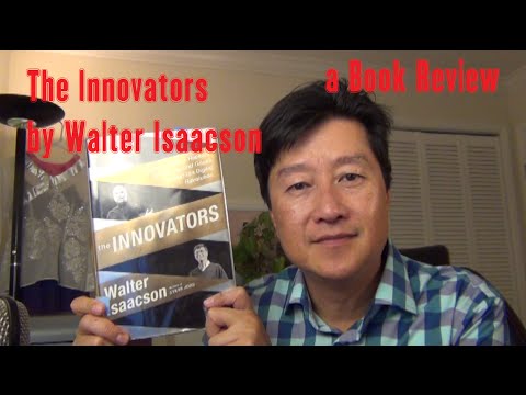 The Innovators by Walter Isaacson - a LearnByBlogging Book Review