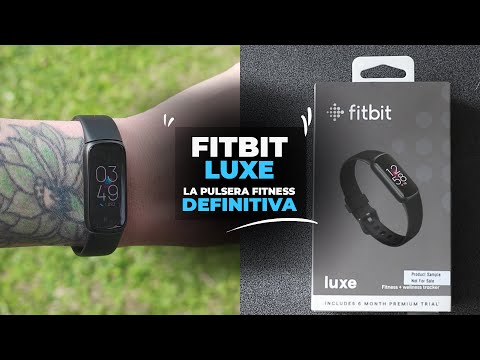 Fitbit Luxe – Unboxing y Reseña