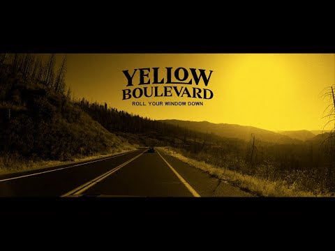 Yellow Boulevard - Roll Your Window Down (Full Album)