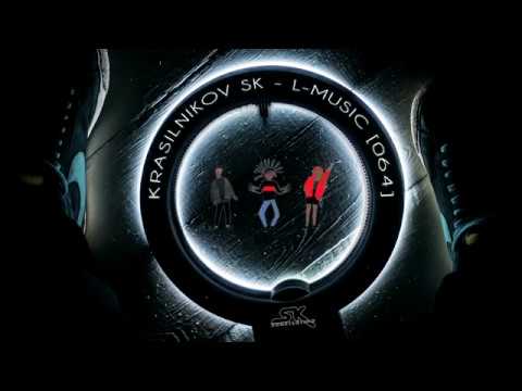 KRASILNIKOV SK - L-MUSIC [064] [Teaser] [V]