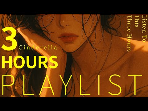 #404CLUB | Cinderella – 3 Hours on Repeat