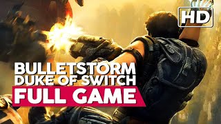 Bulletstorm: Duke Of Switch | Full Gameplay Walkthrough (Nintendo Switch HD) No Commentary