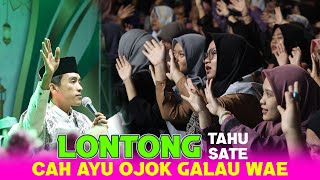 Download lagu SHOLAWAT VIRAL LONTONG TAHU LONTONG SATE CAH AYU OJOK GALAU WAE mp3