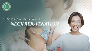 60 minute non-surgical Neck Rejuvenation