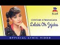 Chintami Atmanegara - Lelaki Oh Jejaka (Video Lirik)