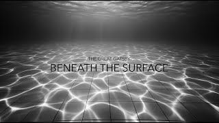 Beneath the Surface - Nu Disco - The Great Gatsby
