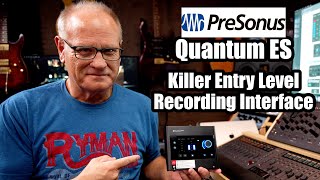 Video thumbnail for Presonus Quantum ES2 - Killer Entry Level Interface by Barry Johns Studio Talk