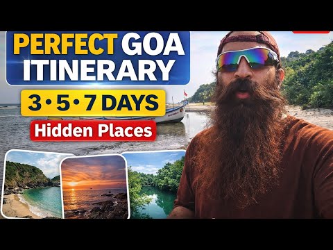 Goa Itinerary for 3, 5 & 7 Days | Hidden Places + Complete Travel Plan 2026