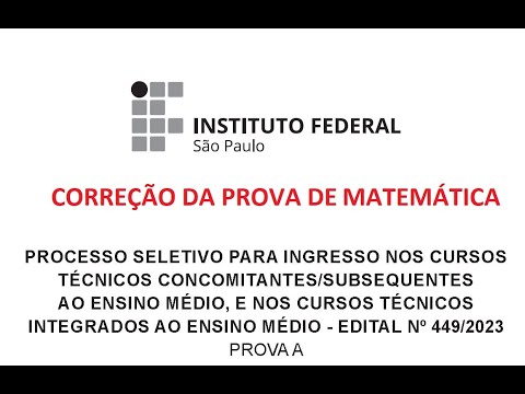 Correção - Processo Seletivo IFSP 2024 - Prova A - Matemática