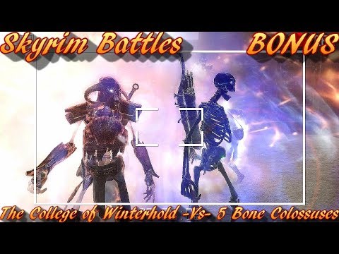 Skyrim Battles - The College of Winterhold vs 5 Bone Colossuses [Legendary Settings]